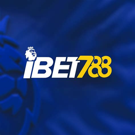 ibet 788|Ibet 788 .